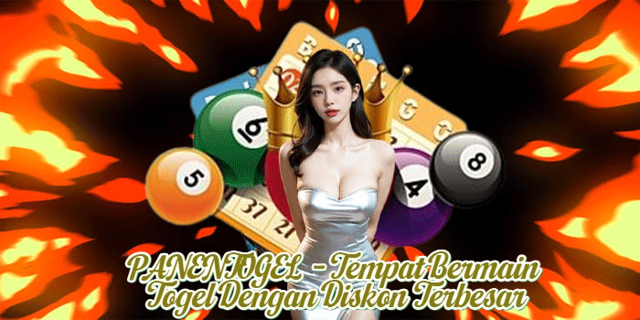 PANENTOGEL - Tempat Bermain Togel Dengan Diskon Terbesar